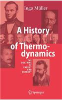 A History of Thermodynamics: The Doctrine of Energy and Entropy