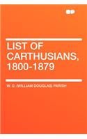 List of Carthusians, 1800-1879