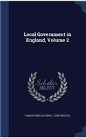 Local Government in England, Volume 2