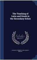 The Teaching of Latin and Greek in the Secondary Schoo