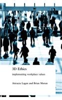 Three Dimensional Ethics