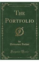 The Portfolio (Classic Reprint)