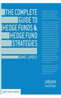Complete Guide to Hedge Funds and Hedge Fund Strategies