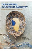 The Material Culture of Basketry