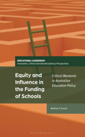 Equity and Influence in the Funding of Schools