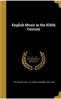 English Music in the XIXth Century