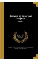 Sermons on Important Subjects; Volume 2