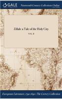 Zillah: A Tale of the Holy City; Vol. II