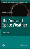 The Sun and Space Weather