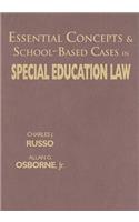Essential Concepts and School-Based Cases in Special Education Law
