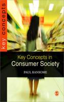 Key Concepts in Consumer Society