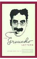 Groucho Letters: Letters from and to Groucho Marx