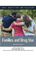 Drug Use and the Family