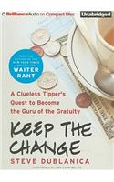 Keep the Change