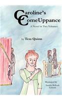 Caroline's Comeuppance