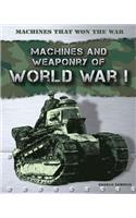 Machines and Weaponry of World War I