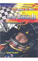 Kyle Busch: NASCAR Driver(Behind the Wheel)