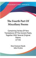 Fourth Part Of Miscellany Poems