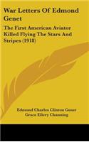 War Letters Of Edmond Genet
