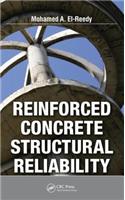 Reinforced Concrete Structural Reliability