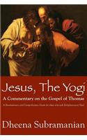 JESUS, The Yogi