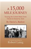 A 15,000 Mile Journey