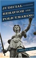 Judicial Behavior and Policymaking