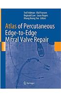 Atlas of Percutaneous Edge-To-Edge Mitral Valve Repair