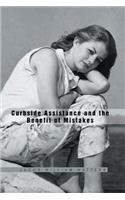 Curbside Assistance and the Benefit of Mistakes