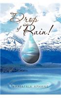 Drop of Rain!