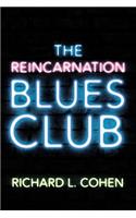 Reincarnation Blues Club