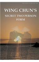 Wing Chun's Secret Two Person Form