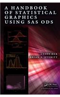 Handbook of Statistical Graphics Using SAS Ods