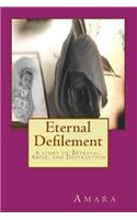 Eternal Defilement