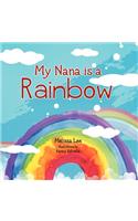 My Nana is a Rainbow