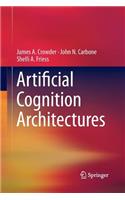 Artificial Cognition Architectures