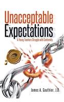 Unacceptable Expectations