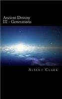 Ancient Destiny Vol III