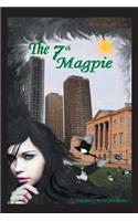 The 7th Magpie