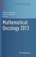 Mathematical Oncology 2013