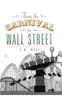 From the Carnival to Wall Street