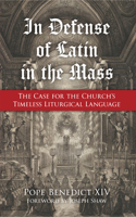 In Defense of Latin in the Mass