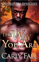 Way You Are