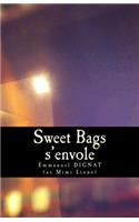 Sweet Bags s'envole