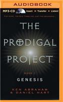 Prodigal Project: Genesis