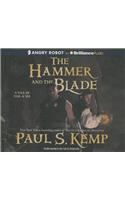 Hammer and the Blade