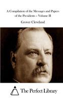 A Compilation of the Messages and Papers of the Presidents - Volume II