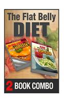 Raw Recipes for a Flat Belly and Slow Cooker Recipes for a Flat Belly: 2 Book Combo