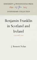 Benjamin Franklin in Scotland and Ireland