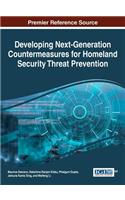 Developing Next-Generation Countermeasures for Homeland Security Threat Prevention